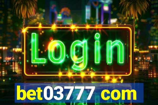 bet03777 com